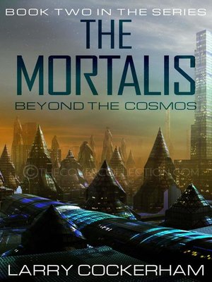 cover image of Beyond the Cosmos: The Mortalis, #2